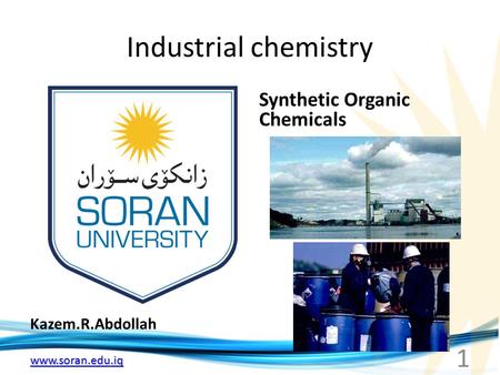 Industrial chemistry Synthetic Organic Chemicals Kazem.R.Abdollah.