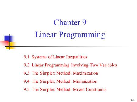 Chapter 9 Linear Programming