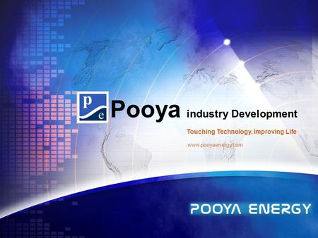 LOGO Pooya industry Development Touching Technology, Improving Life www.pooyaenergy.com.