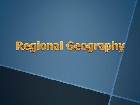 A Region is an area on the earth’s surface which is different to all areas around it. It has different characteristics e.g. physical (climate soils, rocks,