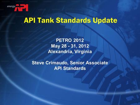 API Tank Standards Update