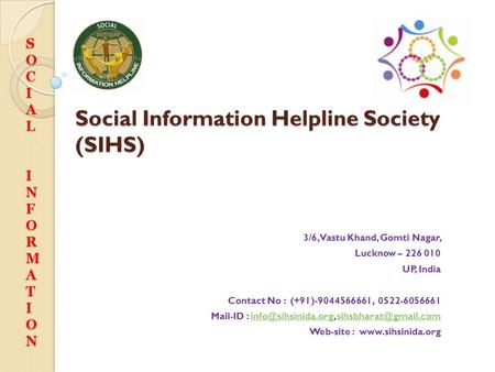Social Information Helpline Society (SIHS)