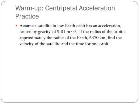 Warm-up: Centripetal Acceleration Practice
