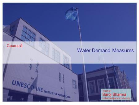 Water Demand Measures Course 5 1 Teacher Saroj Sharma