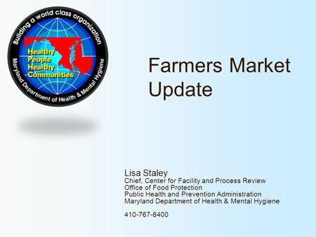 Farmers Market Update Lisa Staley