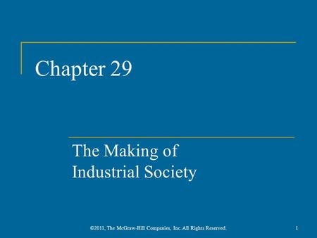The Making of Industrial Society