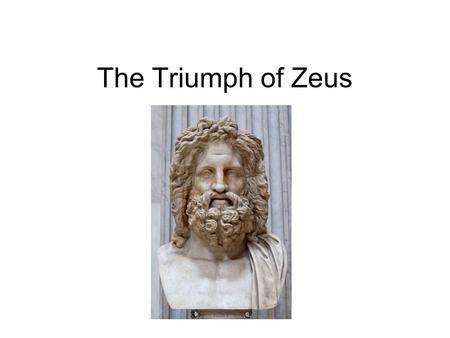 The Triumph of Zeus. Metis Wisdom Pregnant Athena.