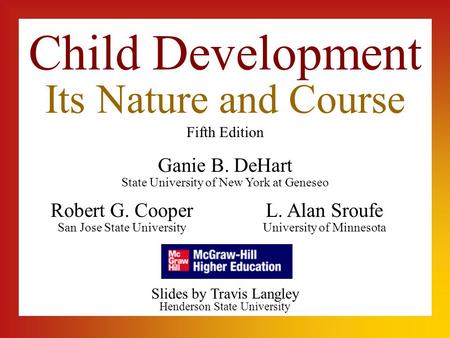 Child Development Its Nature and Course Child Development