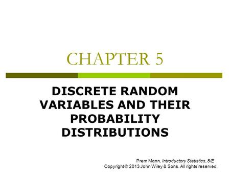 DISCRETE RANDOM VARIABLES AND THEIR PROBABILITY DISTRIBUTIONS