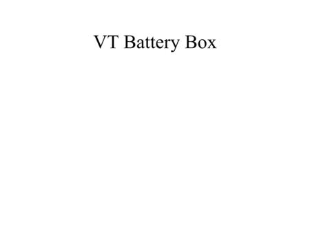 VT Battery Box. 0.05” 0.005” Schwartz, J. Bergquist, A. 18/10/01 07/11/01 Battery Box Frame AA21302-DWG10 1 of 1 AA1302-DWG10 1 of 1 2 Al 6061-T6 2 INTERIOR: