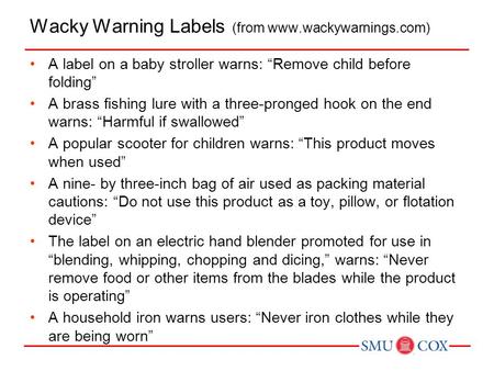 Wacky Warning Labels (from