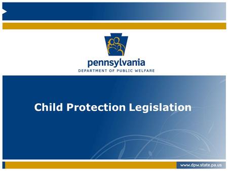Child Protection Legislation