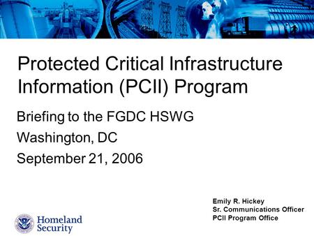 Protected Critical Infrastructure Information (PCII) Program