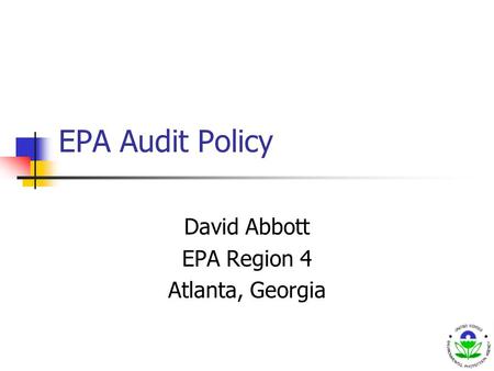 David Abbott EPA Region 4 Atlanta, Georgia