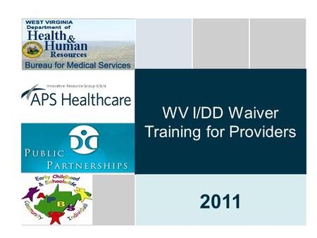 WV I/DD Waiver Training for Providers