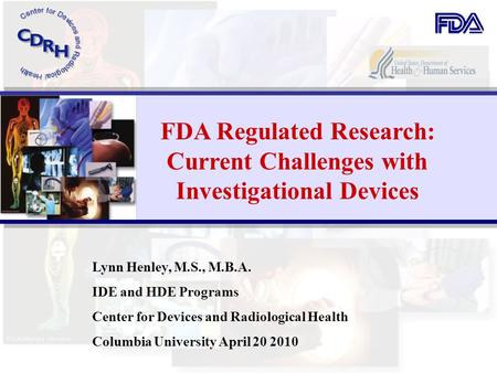 FDA Regulated Research: