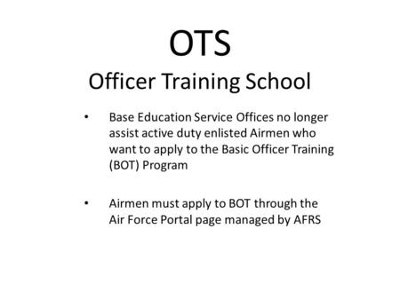 OTS Officer Training School