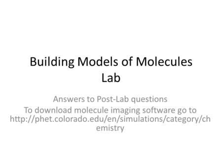 Building Models of Molecules Lab
