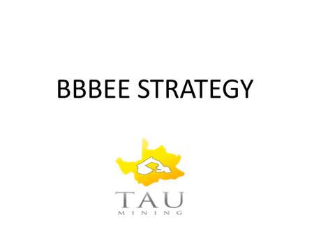 BBBEE STRATEGY. OBJECTIVES OF BEE OBJECTIVES OF BEE..... (cont)  To promote economic transformation to enable meaningful participation of black people.