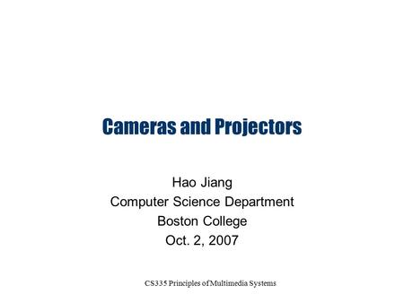 Cameras and Projectors