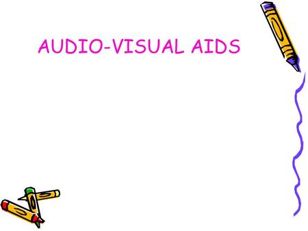 AUDIO-VISUAL AIDS.