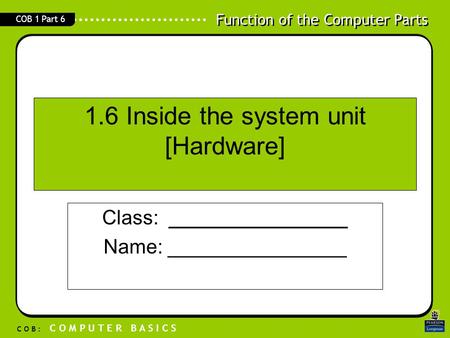 1.6 Inside the system unit [Hardware]