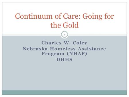 Continuum of Care: Going for the Gold
