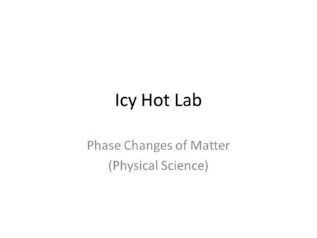 Phase Changes of Matter (Physical Science)