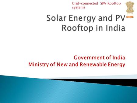 Solar Energy and PV Rooftop in India