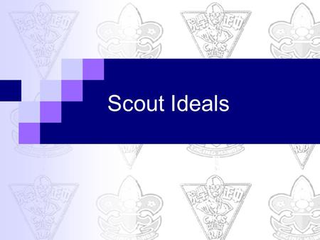 Scout Ideals.