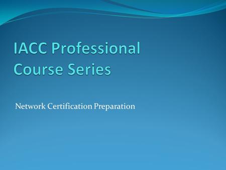 Network Certification Preparation. Module - 1 Communication methods OSI reference model and layered communication TCP/IP model TCP and UDP IP addressing.