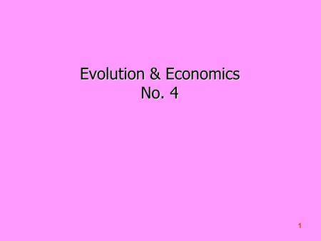 1 Evolution & Economics No. 4. 2 Evolutionary Stability in Repeated Games Played by Finite Automata K. Binmore & L. Samuelson J.E.T. 1991 Automata.