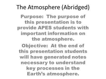 The Atmosphere (Abridged)