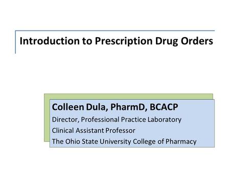 Introduction to Prescription Drug Orders
