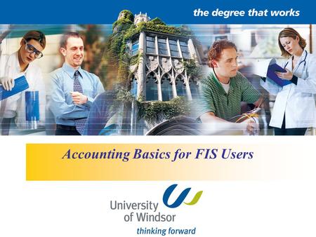 Accounting Basics for FIS Users. Overview 1.Types of Accounts 2.Basic Account Structure 3.Budget Transfers 4.Journal Entries 5.Inter-fund Transfers 6.Miscellaneous.