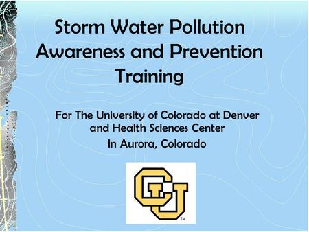 Storm Water Pollution Awareness and Prevention Training