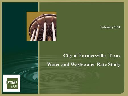 City of Farmersville, Texas Water and Wastewater Rate Study February 2011.
