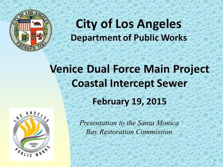 City of Los Angeles Venice Dual Force Main Project