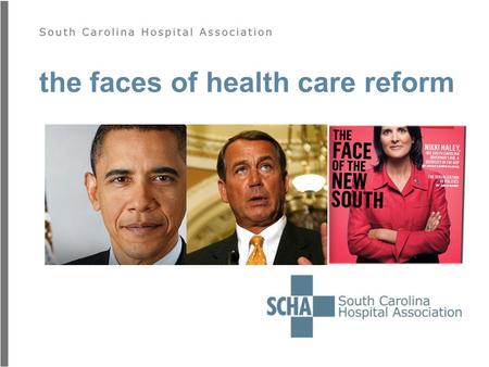 The faces of health care reform. reform in america.