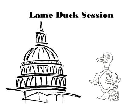 Lame Duck Session. ISSUES BEFORE CONGRESS DURING THE LAME DUCK SESSION Allowing current law to stand * results in deficit reduction of: – $ 7.8 T over.
