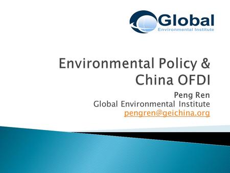 Peng Ren Global Environmental Institute