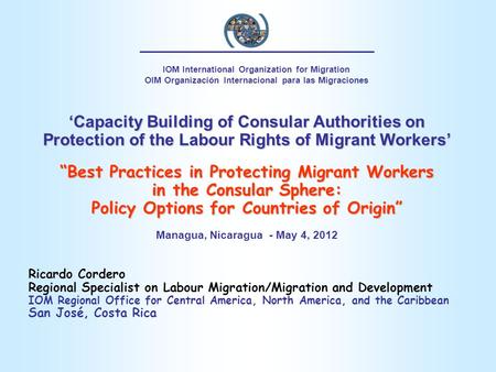 “Best Practices in Protecting Migrant Workers in the Consular Sphere: