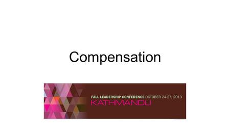 Compensation. Today’s Agenda Explore Compensation Issues for NESA Schools What is working and what is not? Are there new trends or issues for which you.