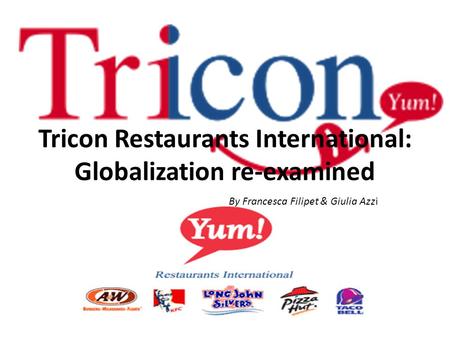 Tricon Restaurants International: Globalization re-examined