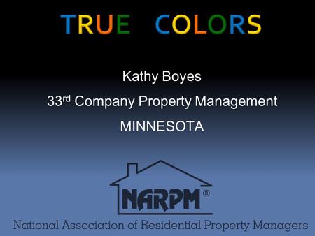 Kathy Boyes 33 rd Company Property Management MINNESOTA.