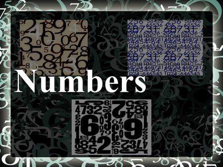 Numbers. Biblical numerology ● 1 - uniqueness, especially in religious matters ● 2 - confirmation, certainty ● 3 - intensity, emphasize of the importance.
