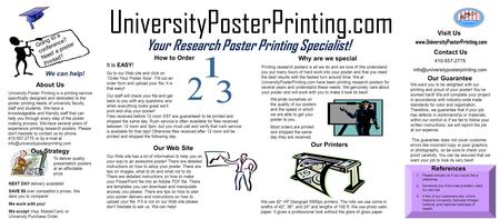 Your Research Poster Printing Specialist! Printing research posters is all we do and we love it! We understand you put many hours of hard work into your.