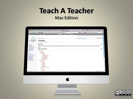 Teach A TeacherTeach A Teacher Mac EditionMac Edition.