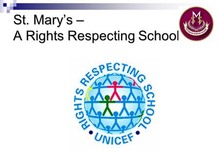 St. Mary’s – A Rights Respecting School
