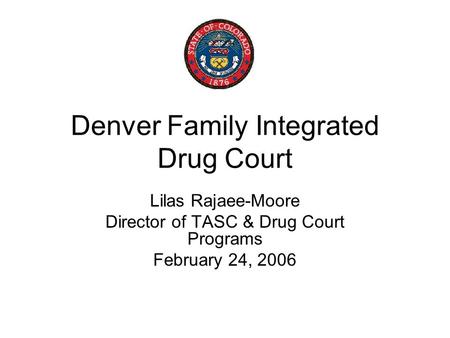 Denver Family Integrated Drug Court